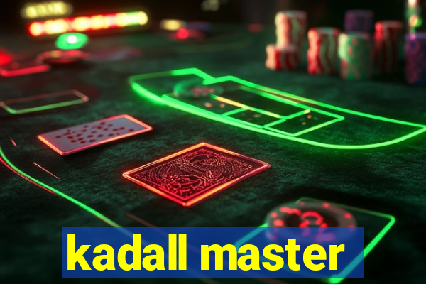 kadall master